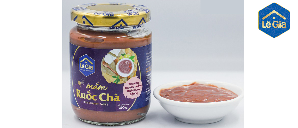 3 LÝ DO LÀM CHO MẮM RUỐC CHÀ LÊ GIA TRỞ NÊN ĐẶC BIỆT