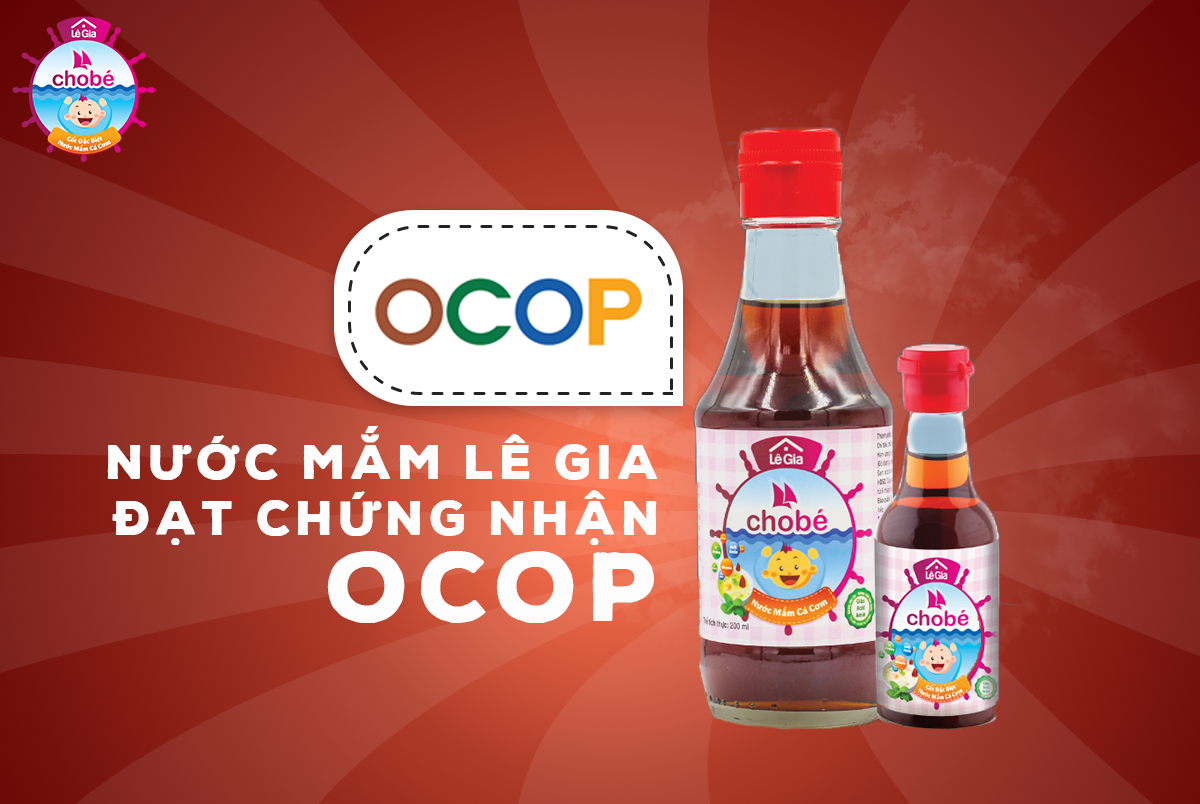 CHỨNG NHẬN OCOP CHO SẢN PHẨM MẮM LÊ GIA