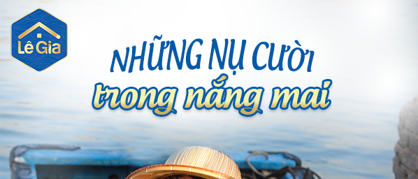 ÔM TRỌN “LỘC BIỂN” VÀO LÒNG – TƯƠI RÓI NỤ CƯỜI TRONG NẮNG MAI