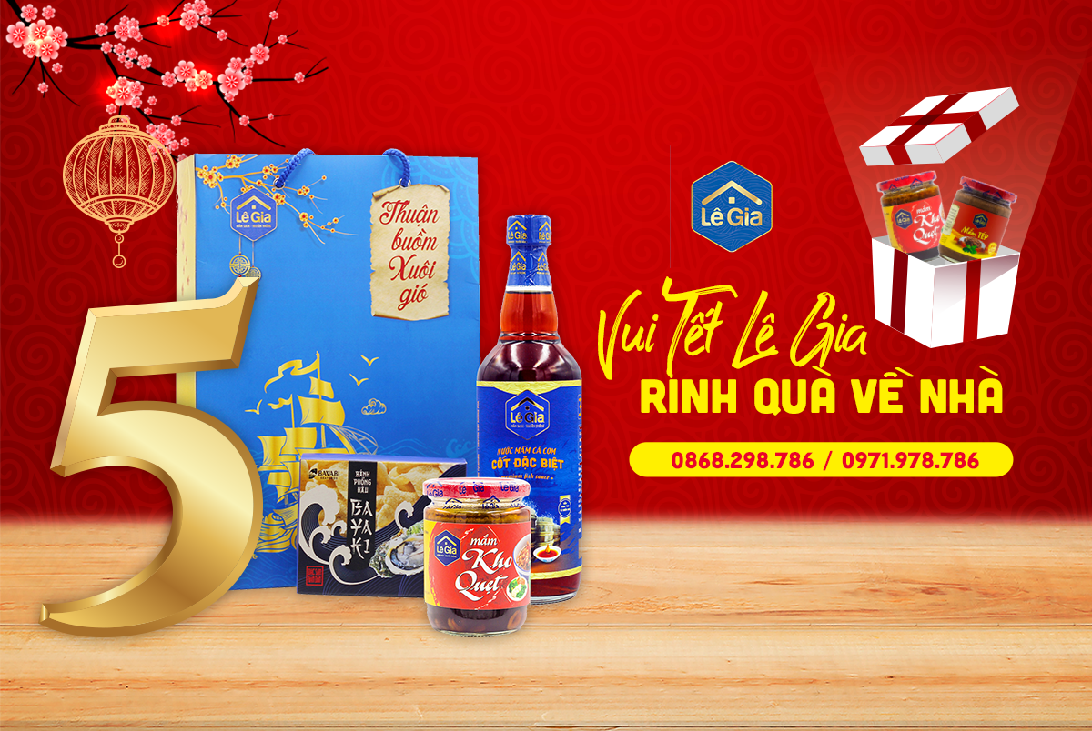 VUI TẾT LÊ GIA – RINH QUÀ VỀ NHÀ