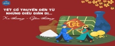 TẾT CỔ TRUYỀN ĐẾN TỪ NHỮNG ĐIỀU GIẢN DỊ: XA THƯƠNG GẦN THƯỜNG….
