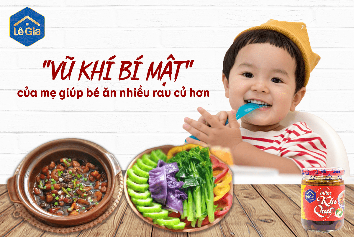 VŨ KHÍ BÍ MẬT CỦA MẸ GIÚP BÉ ĂN NHIỀU RAU CỦ HƠN