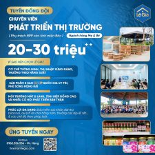 TUYỂN DỤNG CHUYÊN VIÊN PHÁT TRIỂN THỊ TRƯỜNG